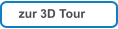 zur 3D Tour
